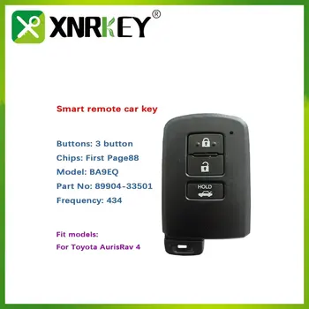 XNRKEY מפתח חכם מוצרים נלווים 3 לחצן מודל BA9EQ חכם מפתח עבור טויוטה Auris רב 4 Keyless לך מפתח 434MHz מספר חלק 89904-33501